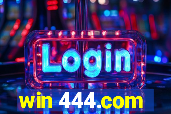 win 444.com